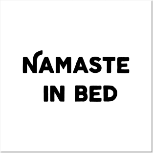 Namaste In Bed Posters and Art